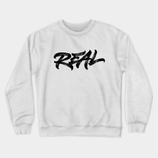 REAL custom lettering Crewneck Sweatshirt